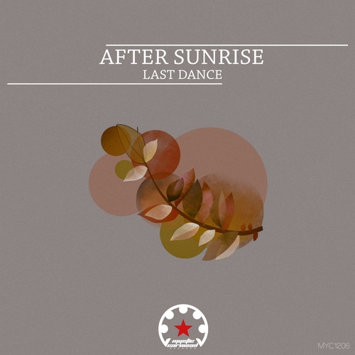 After Sunrise - Last Dance [MYC1206]